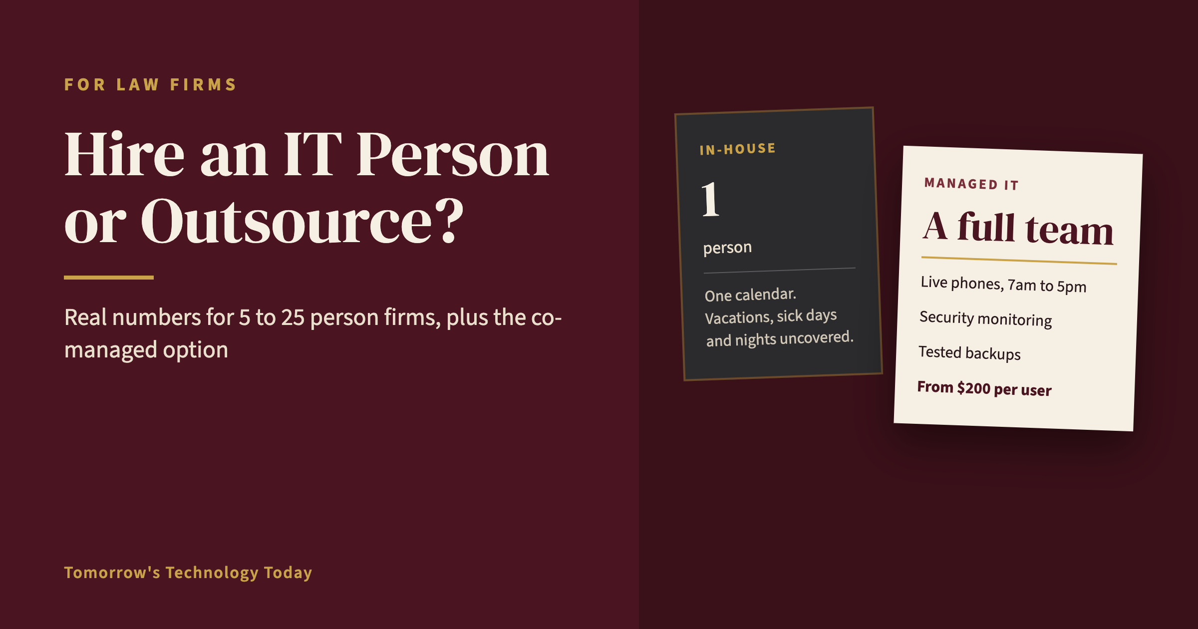 Should a Small Law Firm Hire an In-House IT Person or Outsource?
